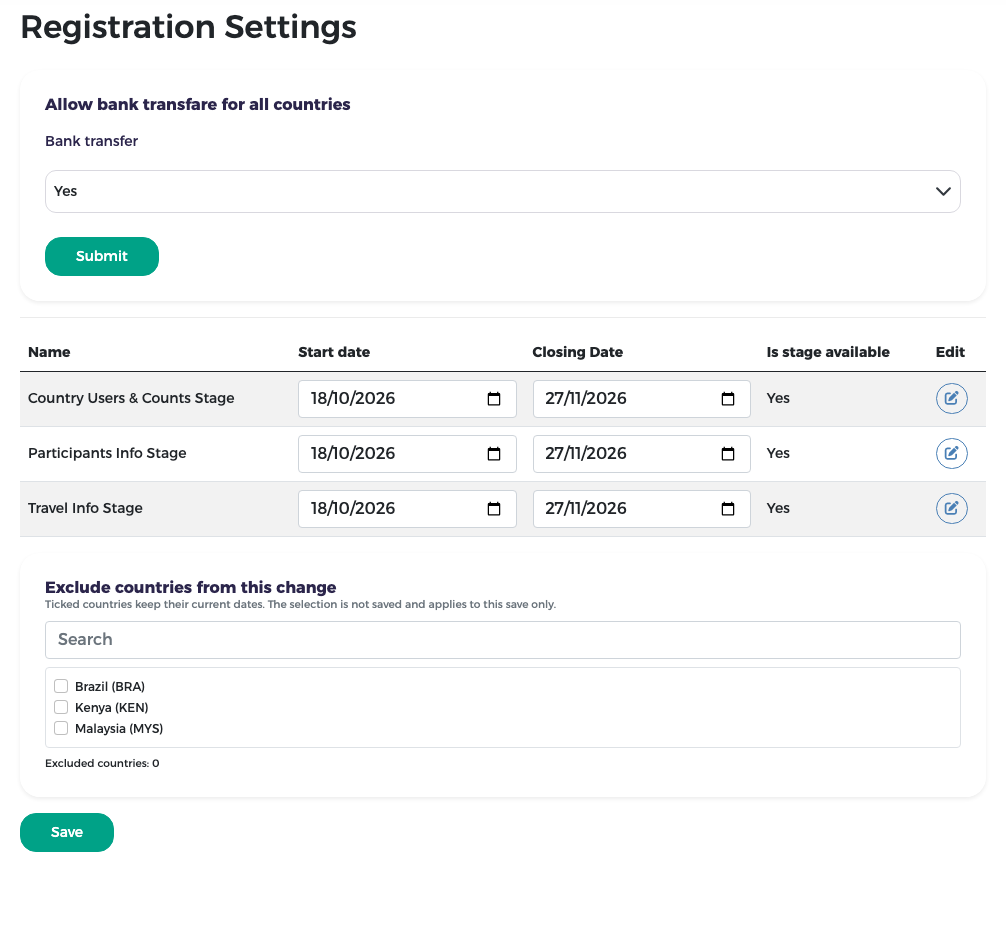 Registration Settings: bank transfer switch, start and closing dates of the three stages, list of countries to exclude, Save