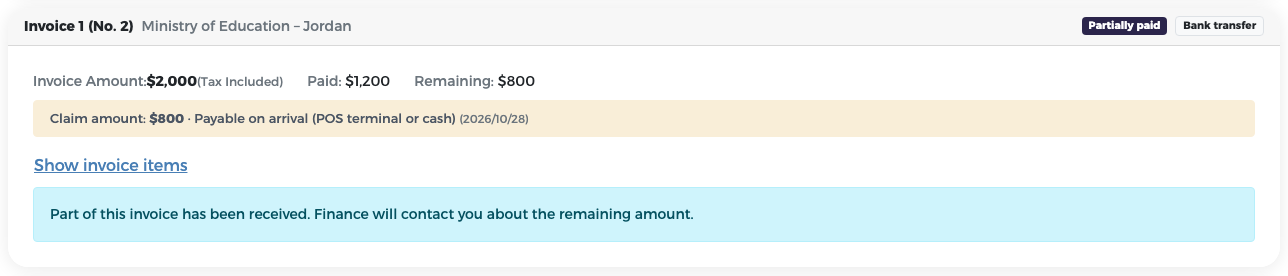 Invoice 1 (No. 2) Partially paid: paid $1,200, remaining $800, with the claim of $800 payable on arrival