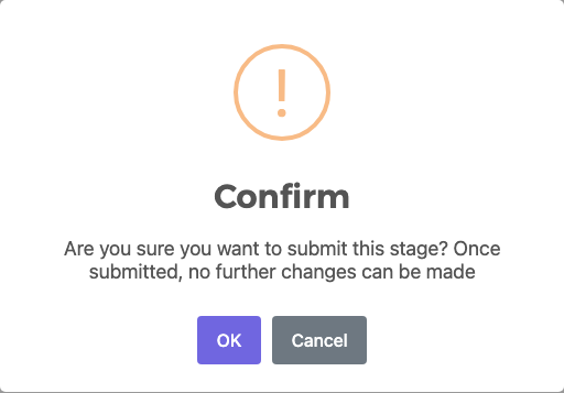 Confirm window before submitting the stage